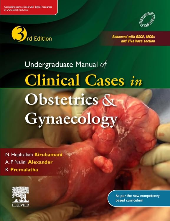 UNDERGRADUATE MANUAL OF CLINICAL CASES IN OBSTETRICS & GYNAECOLOGY,3E