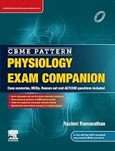 CBME PATTERN PHYSIOLOGY EXAM COMPANION: CASE CENARIOS,MCQS,REASON OUT AND AETCOM QUESTIONS INCLUDED,1E