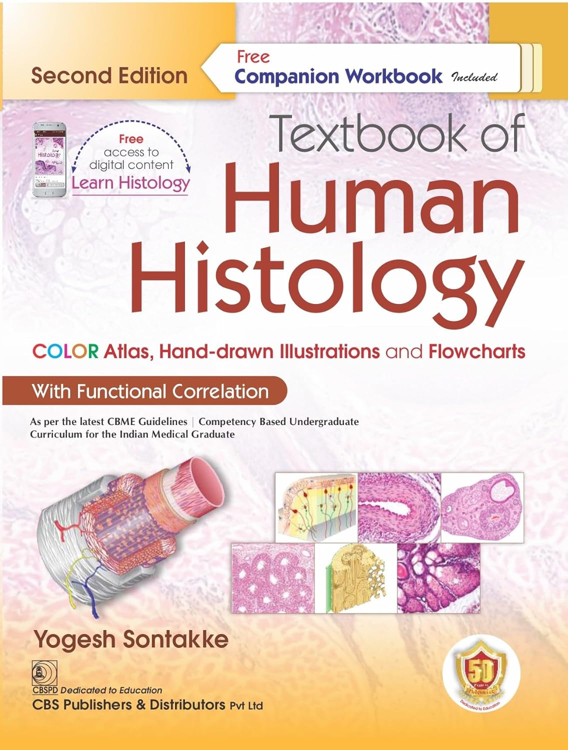 TEXTBOOK OF HUMAN HISTOLOGY 2E COMPANION WORKBOOK INCLUDED (PB) (FREE ACCESS TO DIGITAL CONTENT LEARN HISTOLOGY)