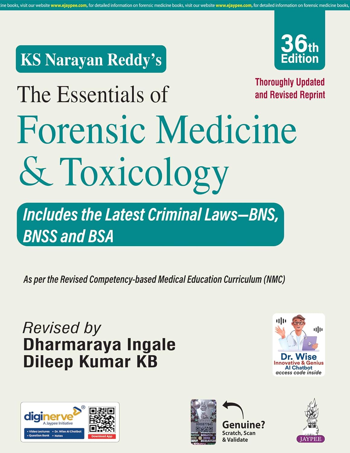 THE ESSENTIALS OF FORENSIC MEDICINE AND TOXICOLOGY